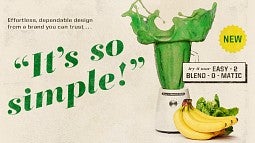ad for a blender that says "it's so simple"